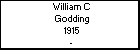 William C Godding