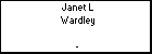 Janet L Wardley