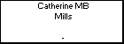 Catherine MB Mills