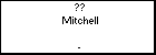 ?? Mitchell